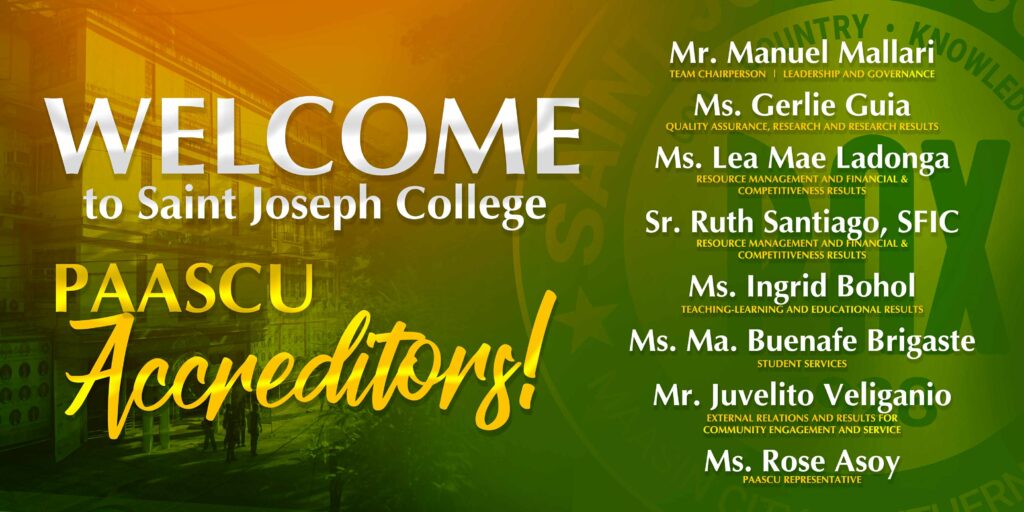 Saint Joseph College Warmly Welcomes PAASCU Accreditors