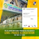 The Junior High School program has been granted Level I PAASCU Accreditation for three (3) years.