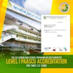 LOOK | The Senior High School program has been granted Level I PAASCU Accreditation for three (3) years.
